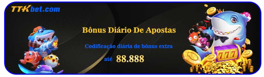 Ao realizar a terceira transferência na casa de apostas queens 777.combrasileirao serie a hoje , o apostador receberá uma promoção no valor de 30%, até o máximo de 1 milhão de reais.